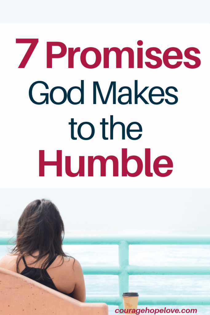 7 Promises God Makes to the Humble