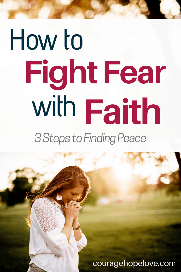 How to Fight Fear with Faith