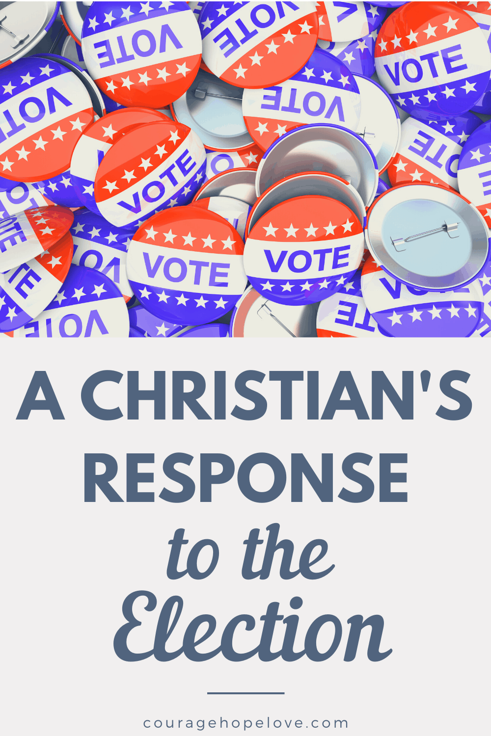 A Christian's Response to the Election